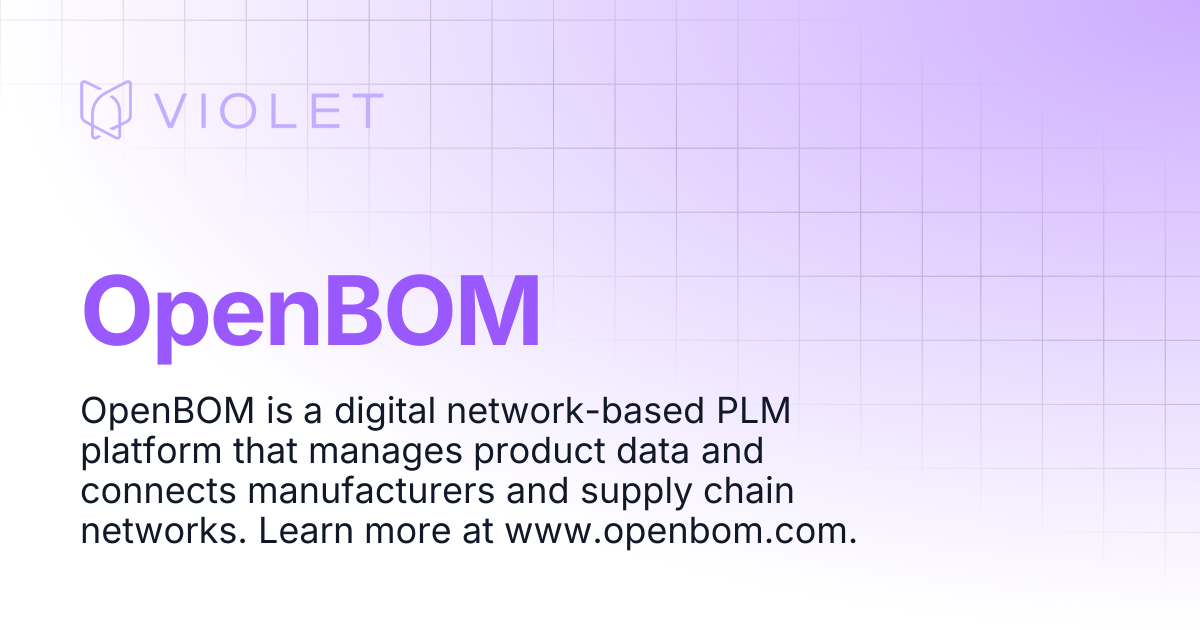 OpenBOM | VIOLET
